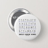 Anglo-Saxon draait (Linguistics Cryptography) Ronde Button 5,7 Cm (Voorkant /achterkant)