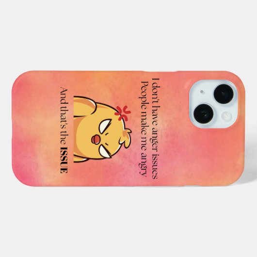 Angry Bird Phone Case | I Don’t Have Anger Issues (Achterkant (horizontaal))