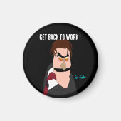 Angry boss - Get back to work ! puppet Magneet (Voorkant)