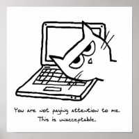 Angry Cat eist aandacht - Funny Cat Poster