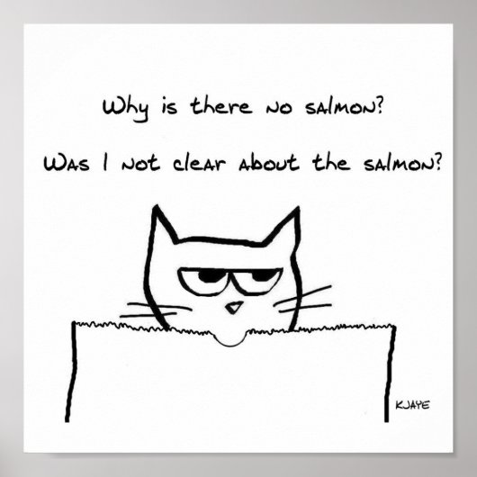 Angry Cat eist zalm - Funny Cat Poster (Voorkant)