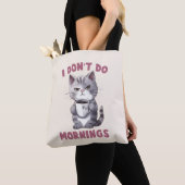 Angry Cat - Ik doe geen ochtenden Tote Bag (Dichtbij)