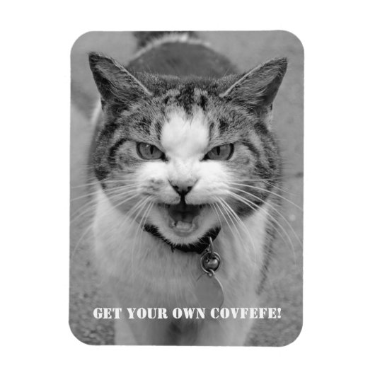 Angry Cat "Krijg je eigen Covfefe!" grappige magne Magneet (Verticaal)