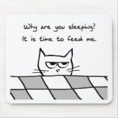 Angry Cat wil je uit bed Muismat (Voorkant)