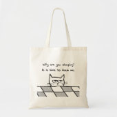 Angry Cat wil je uit bed Tote Bag (Voorkant)