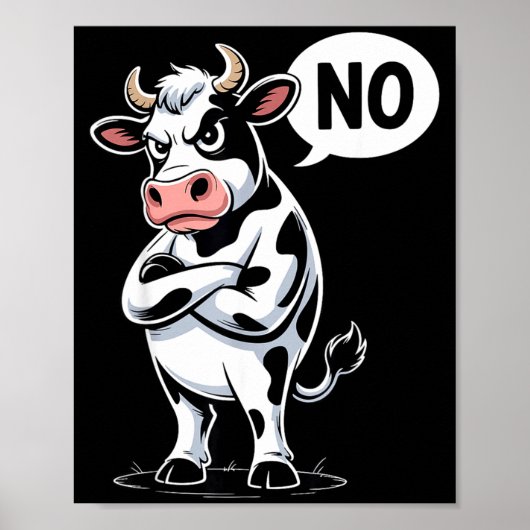 Angry Cow No - Funny Cow Lover Dairy Farmer  Poster (Voorkant)