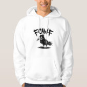 Angry Crow “F-CAW-F” – Edgy Cartoon Bird Design Hoodie (Voorkant)