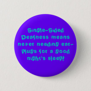 Angry doaf:  Good Night's Sleep met SSD Ronde Button 5,7 Cm