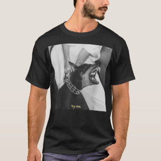 Angry Doberman Probeer me T-shirt