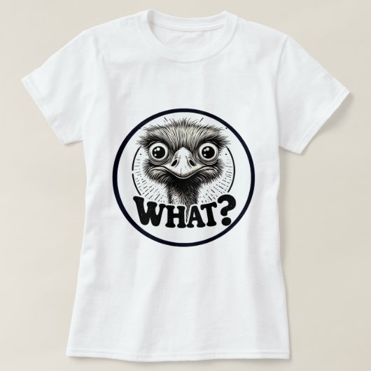 Angry Emu What Women's T-Shirt (Design voorkant)
