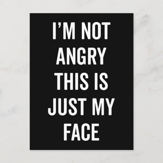 Angry Face Funny Quote Briefkaart (Voorkant)