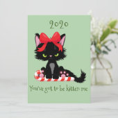 Angry Grumpy Cat 2020 Kitten Me Pun Feestdagenkaart (Staand voorkant)