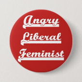 Angry Liberal Feminist, knop Ronde Button 7,6 Cm (Voorkant)