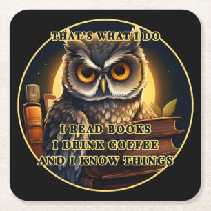 Angry Owl Ik lees boeken, drink koffie Ik weet din Kartonnen Onderzetters