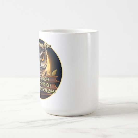 Angry Owl Ik lees boeken, drink koffie Ik weet din Koffiemok (Center)