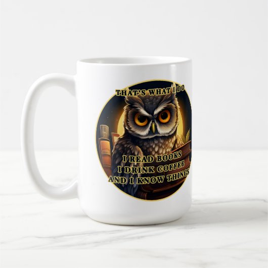 Angry Owl Ik lees boeken, drink koffie Ik weet din Koffiemok (Links)