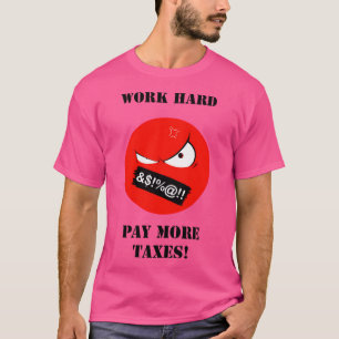 Angry Red Emoji Betalen Meer Belastingen Mannen Wi T-shirt