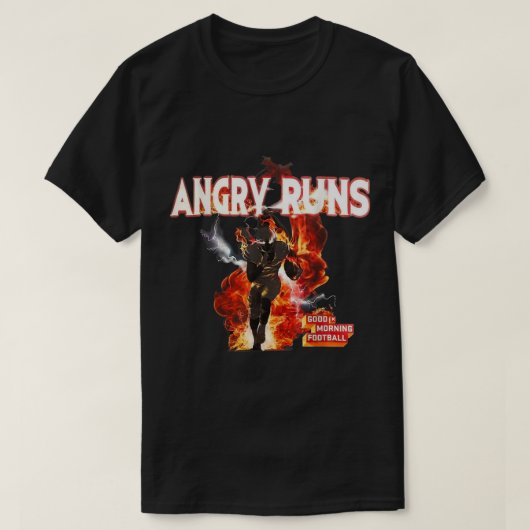 Angry Run Good Morning Football T-shirt (Design voorkant)