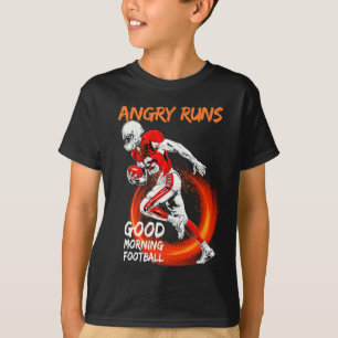 Angry Runs Good Morning Football Schattigee sportl T-shirt