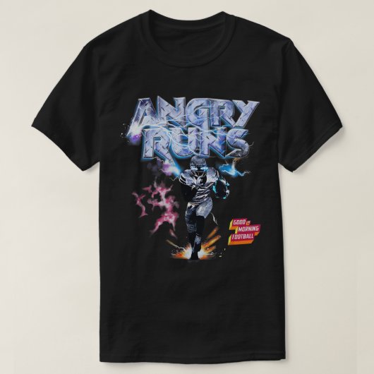 Angry Runs Good Morning Football Sport Lover T-Shi T-shirt (Design voorkant)