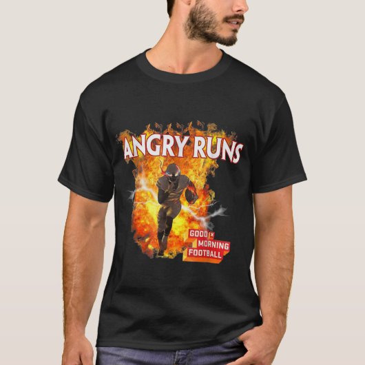 Angry runt Good Morning Football Sport Lover Footb T-shirt (Voorkant)