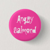Angry Salmond Ronde Button 3,2 Cm (Voorkant)