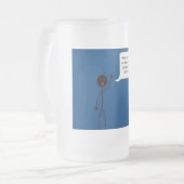 Angry Stick Guy die Kurt Vonnegut citeert Matglas Bierpul (Voorkant links)