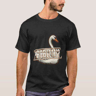 Angry Swan Ironisch Quote Problems Wildlife Animal T-shirt
