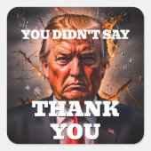 Angry Trump bedankt Vierkante Sticker (Voorkant)