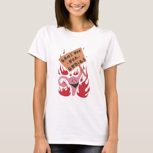 Angry Uterus verbiedt onze lichamen T-shirt (Voorkant)
