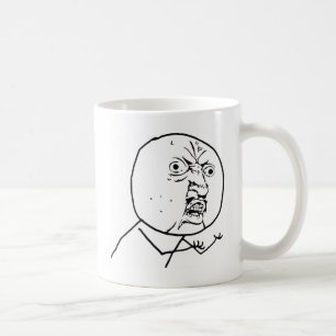 Angry Y U Geen gezicht Koffiemok