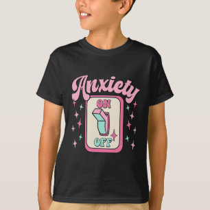 Angst aan uit schakelt leuke mentale gezondheidsbe t-shirt