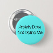 Angst definieert me niet ronde button 5,7 cm (Voorkant /achterkant)