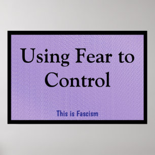Angst gebruiken om te controleren poster