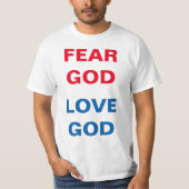 Angst God/Liefde God Evangelisme T-Shirt (Voorkant)