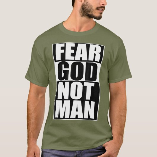 Angst God Niet Man Cool Christelijk Grappig Gift M T-shirt (Voorkant)