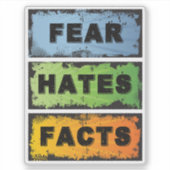 Angst Haat Feiten | 12 Stappen Herstel Slogan Sticker (Voorkant)