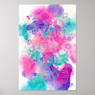 Angst is een leugenaar - Motivatie Poster