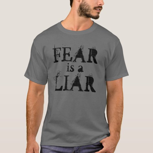 "Angst is een liar" t-shirt (Voorkant)