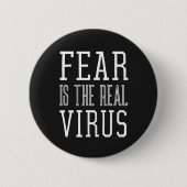 Angst is het echte virus ronde button 5,7 cm (Voorkant)