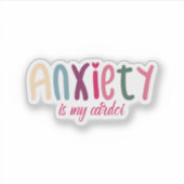 Angst is mijn cardio Sticker (Voorkant)
