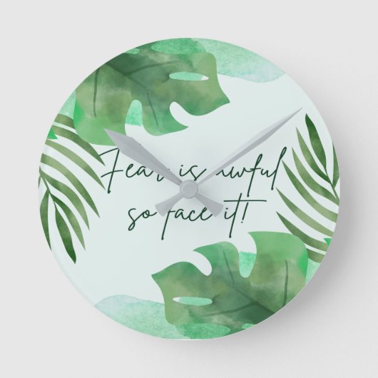 Angst is zo kwaad als het is! ronde klok (Voorkant)