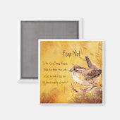 Angst niet bevorderlijk voor Waterverf Vogel Magneet (Voorkant / Achterkant)