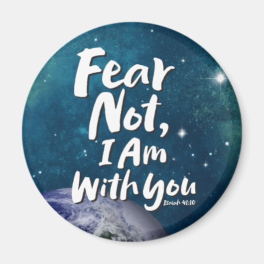 ANGST NIET, IK BEN - Jesaja 41:10 - Christelijke a Magneet (Voorkant)