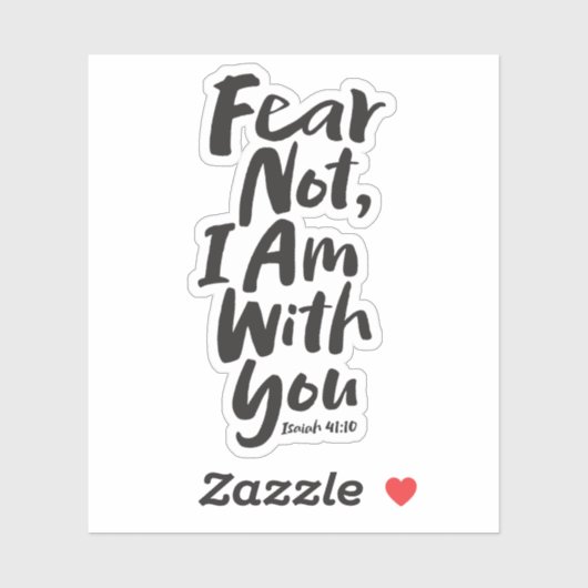 ANGST NIET, IK BEN met je Christelijk - Jesaja 41: Sticker (Vel)