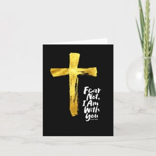 ANGST NIET, IK BEN met je - Christelijk - Jesaja 4 Feestdagen Kaart