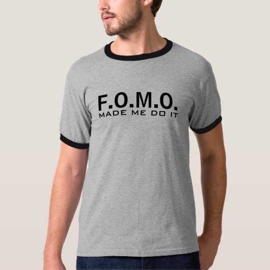 Angst om iets te missen | FOMO T-shirt (Voorkant)