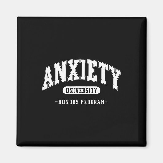 Angst Universitair Honours Program Grappige Mental Magneet (Voorkant)