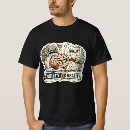 Angst versus realiteit Grappige mentale gezondheid T-shirt (Voorkant)