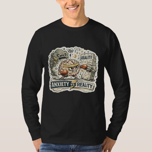 Angst versus realiteit Grappige mentale gezondheid T-shirt (Voorkant)
